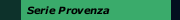 Serie Provenza